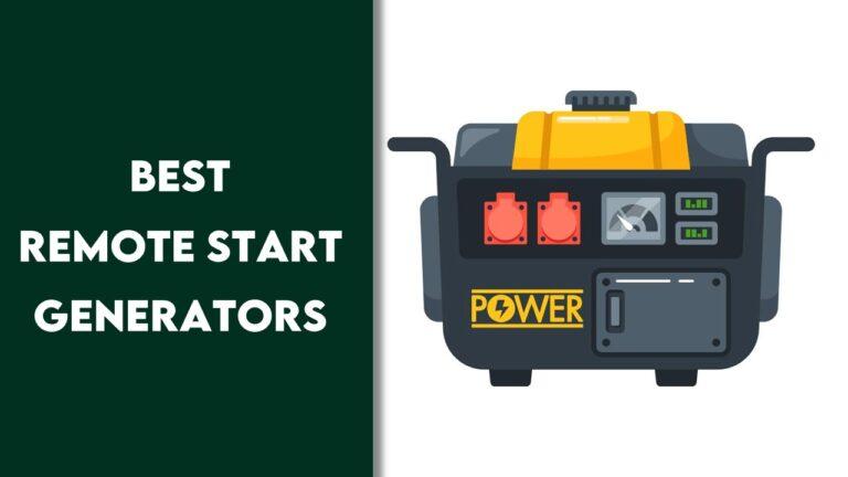 Best Remote Start Generators